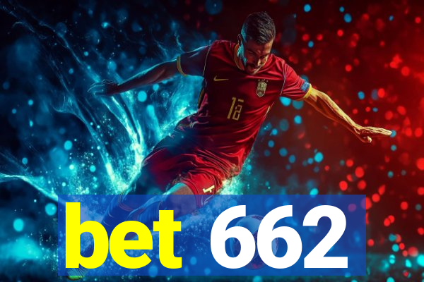 bet 662